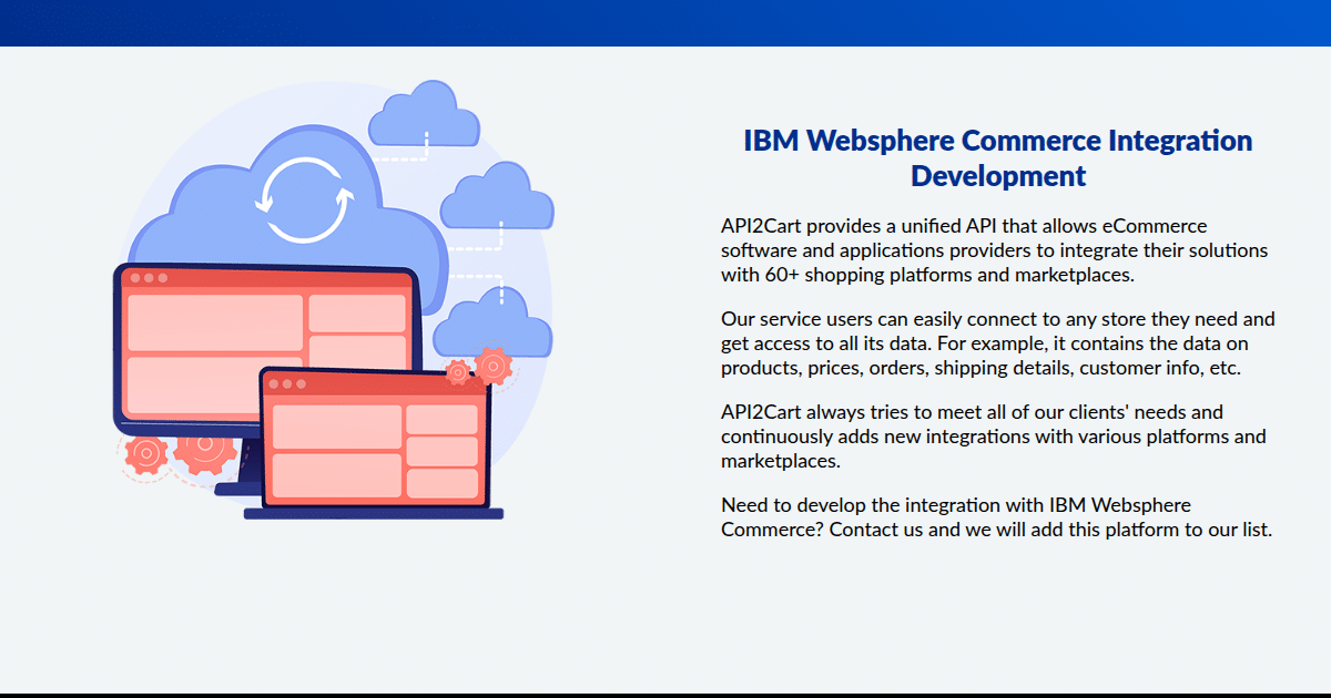 IBM Websphere Commerce Integration - API2Cart - Unified eCommerce API