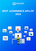 Best eCommerce APIs of 2022