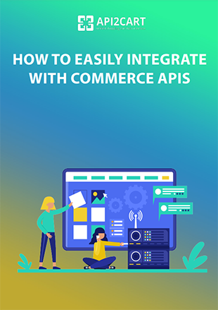 How to Easily Integrate with Commerce APIs