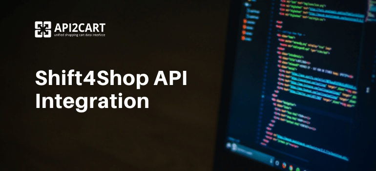 Shift4Shop API Integration