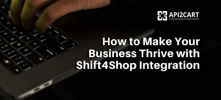 Shift4Shop Integration