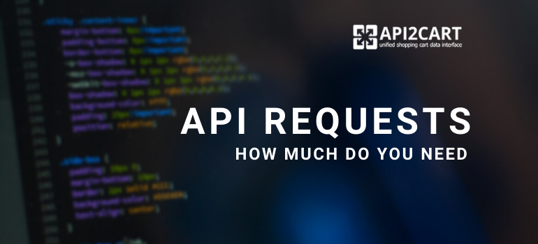 API Requests - How Much Do You Need?