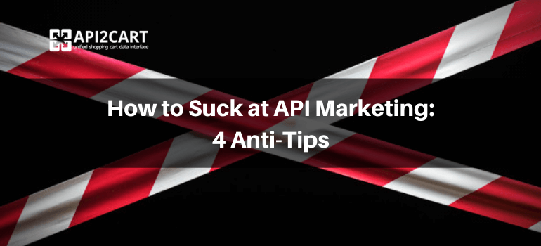 api marketing tips