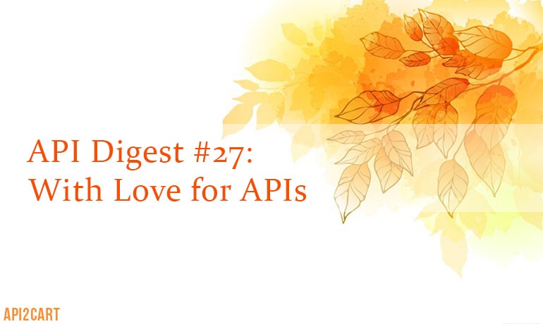 api digest #27