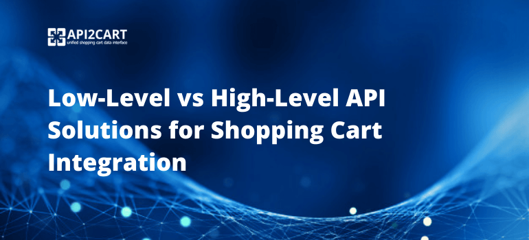 low-level vs high-level api