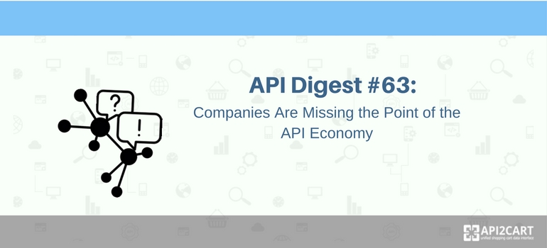 APIs are everywhere: Why?