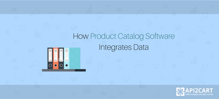How Product Catalog Software Integrates Data
