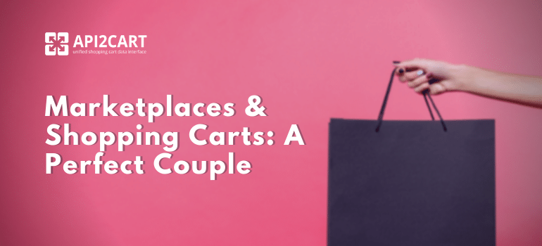 Marketplaces and shopping carts