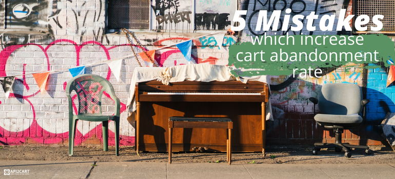mistakes cart abandonment
