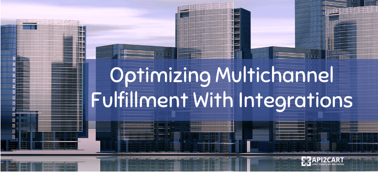 multichannel fulfillment