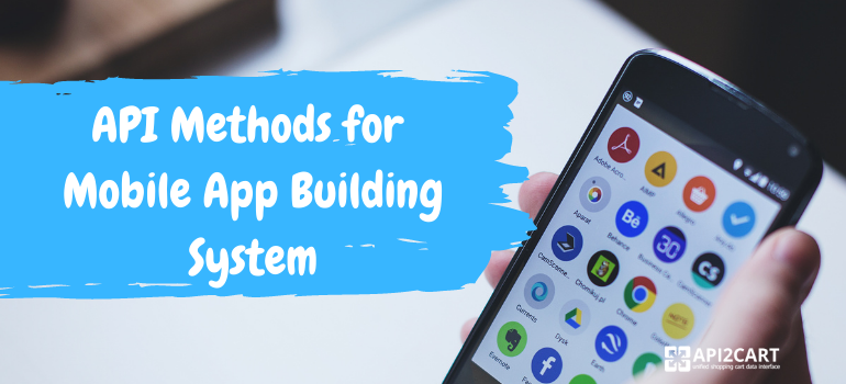 mobile app building api