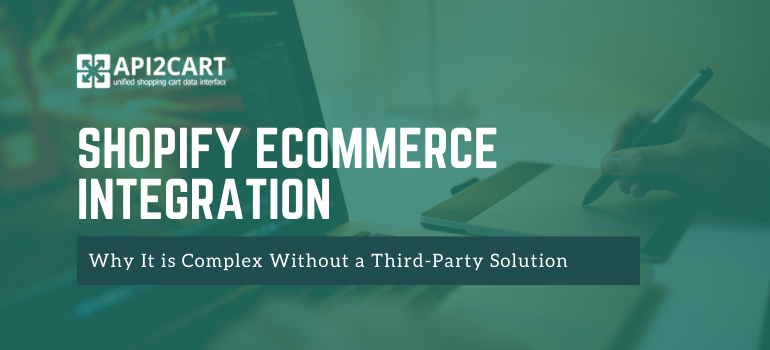 shopify ecommerce integration