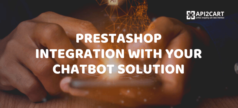 prestashop integration with chatbot