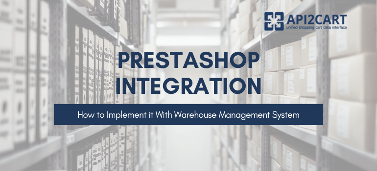 prestashop integration with warehouse management