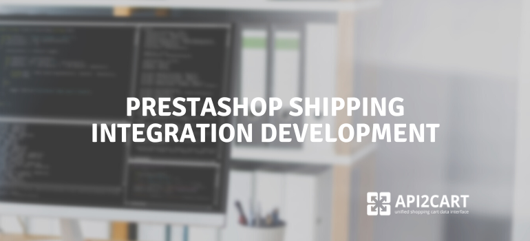 prestashop shipping integration