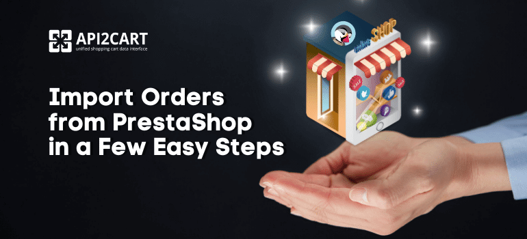 Import Orders from PrestaShop