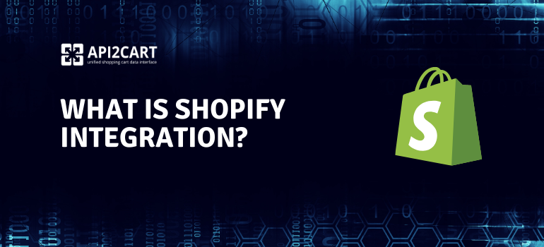 What is Shopify Integration