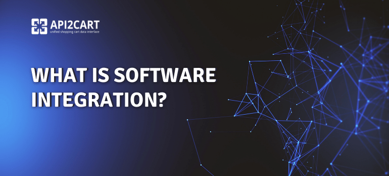 What is Software Integration
