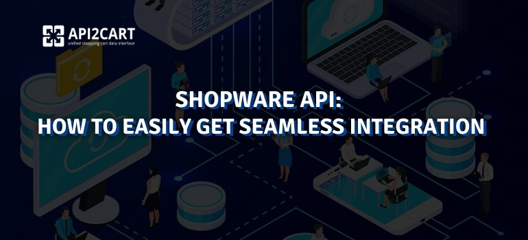 Shopware API