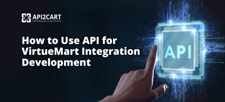 API for VirtueMart Integration