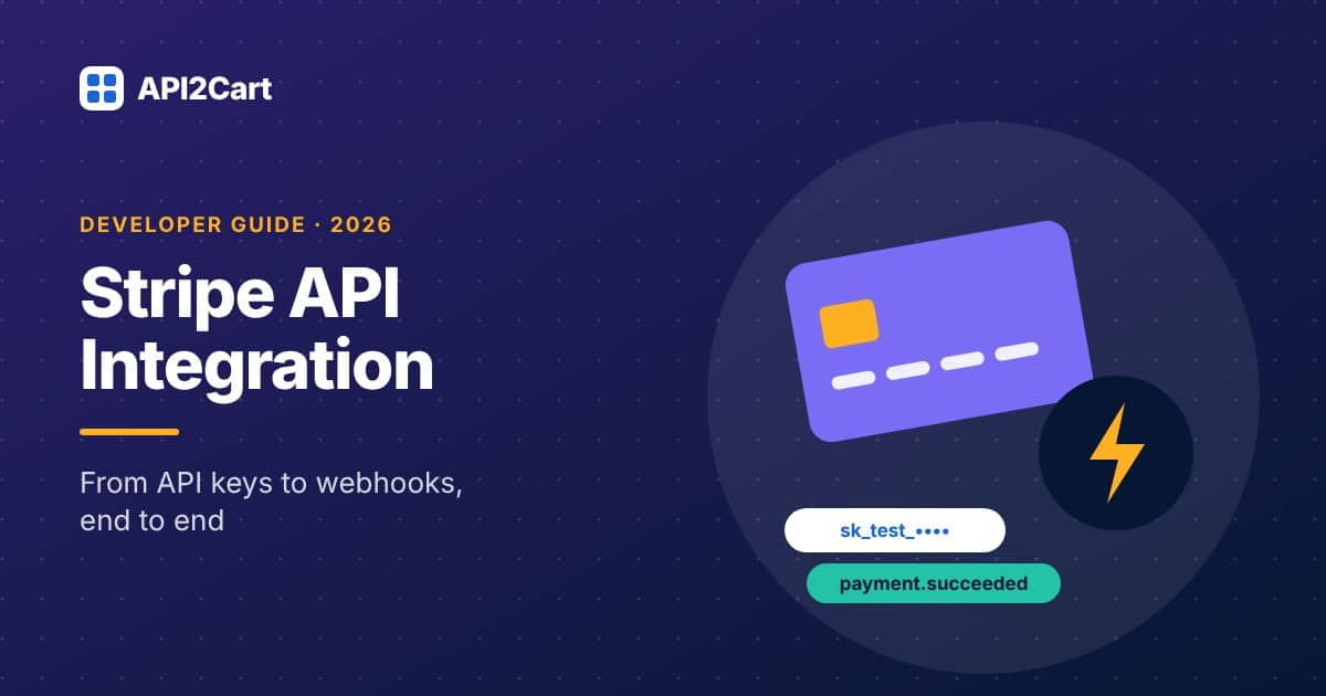 Stripe API Integration — API2Cart guide cover